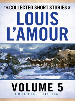 cover image of The Collected Short Stories of Louis L'Amour, Volume 5